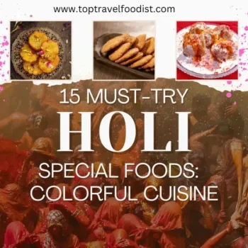 15 Must-Try Holi Special Foods  Colorful Cuisine- Top Travel Foodist