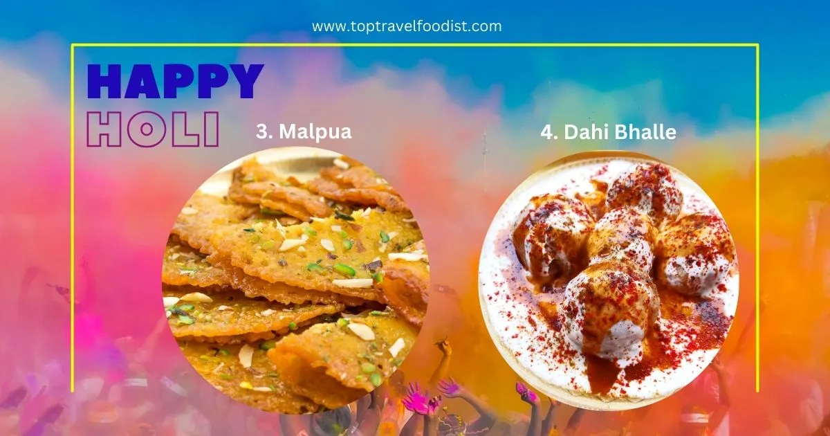 15 Must-Try Holi Special Foods: Colorful Cuisine- top travel foodist