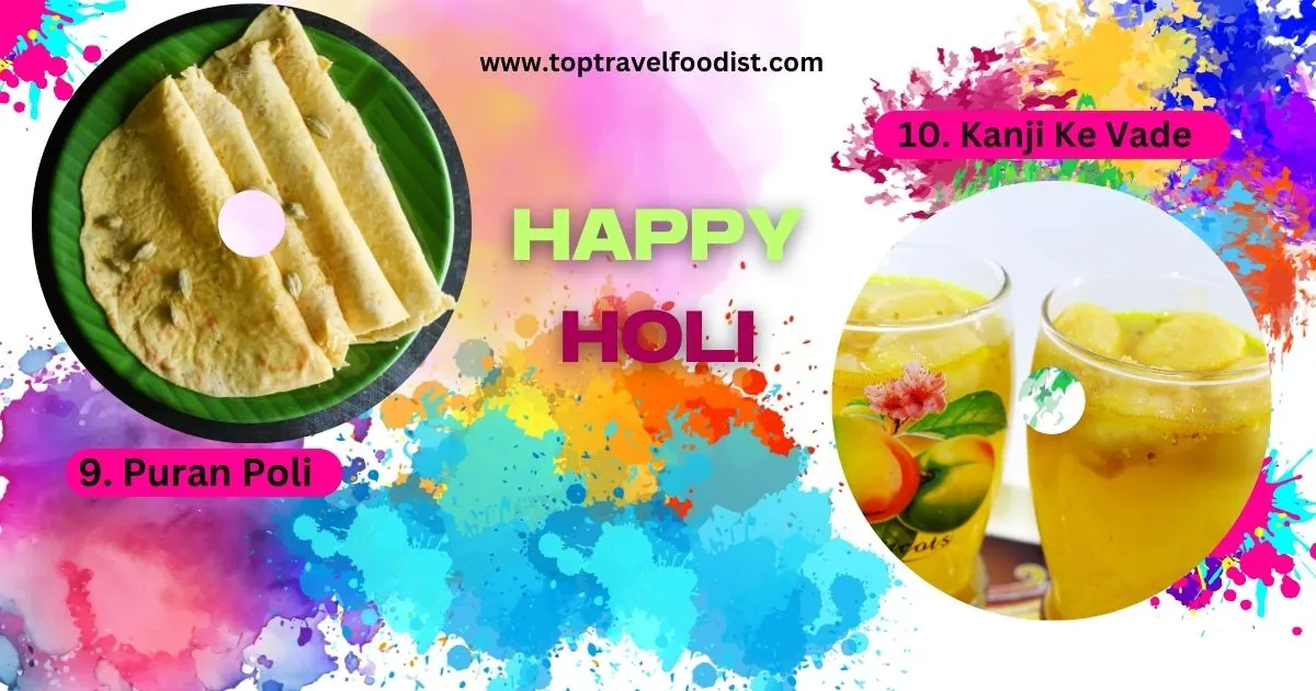 15 Must-Try Holi Special Foods: Colorful Cuisine- top travel foodist