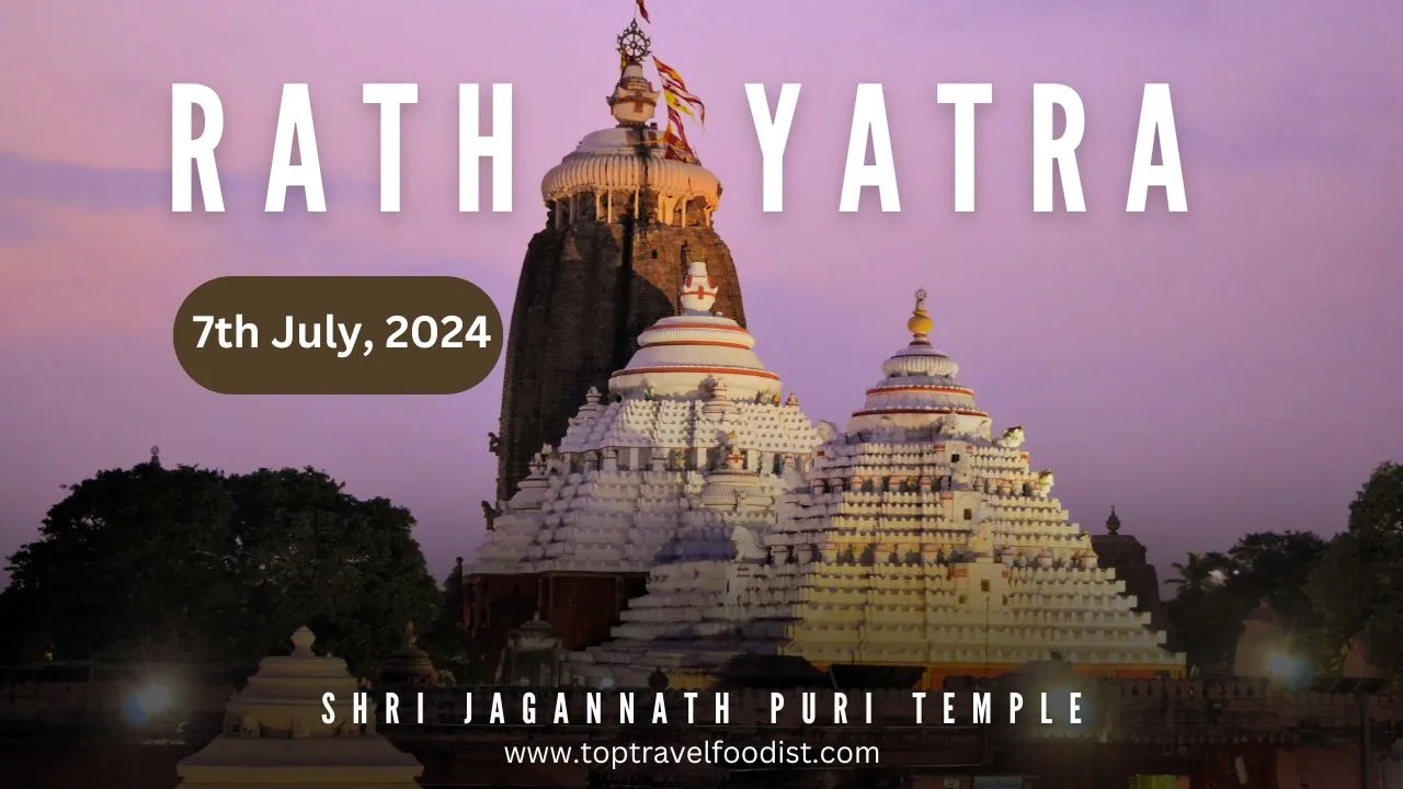Jagannath Puri Rath Yatra Date- Top Travel Foodist