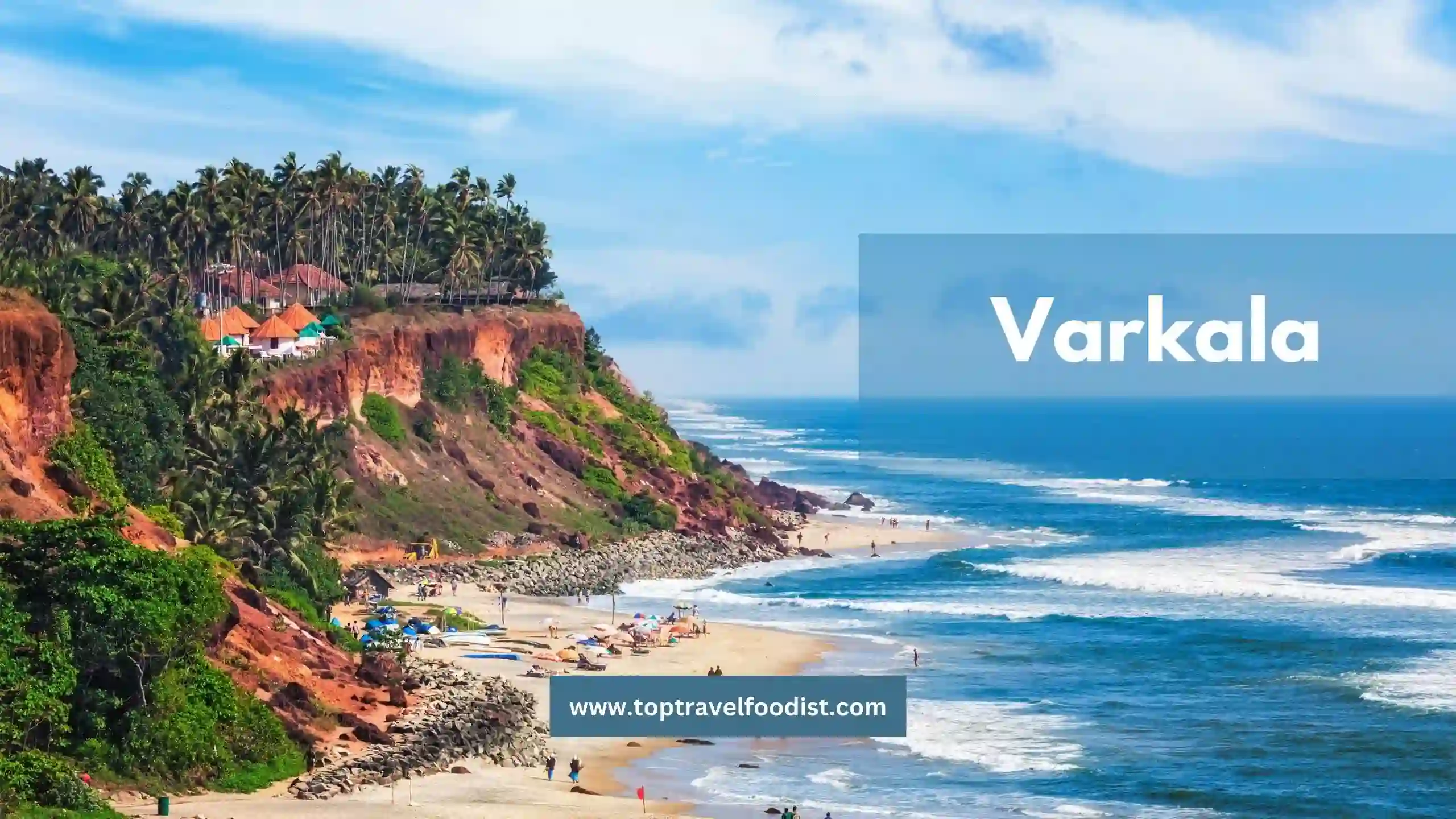 The Top 11 Best Beaches in India That You Must Explore- Top Travel Foodist